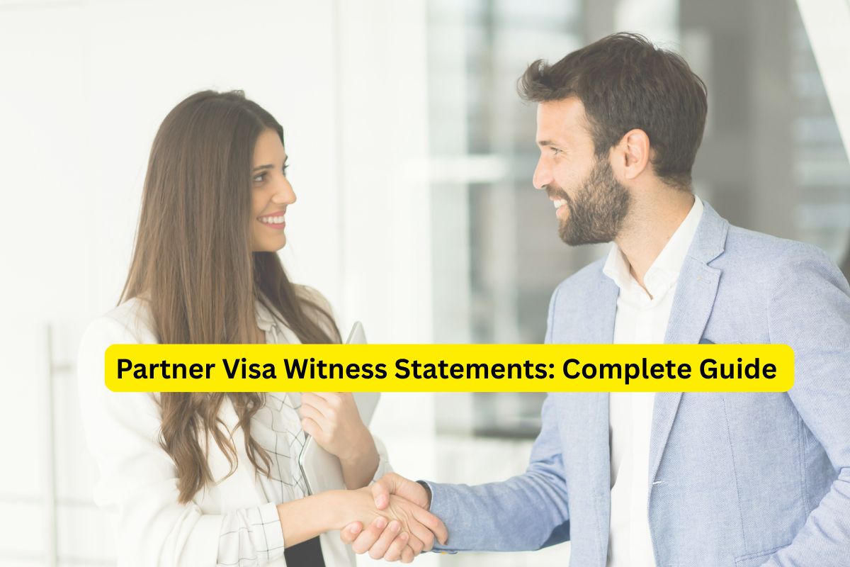 Partner Visa Witness Statements: Complete Guide to Form 888